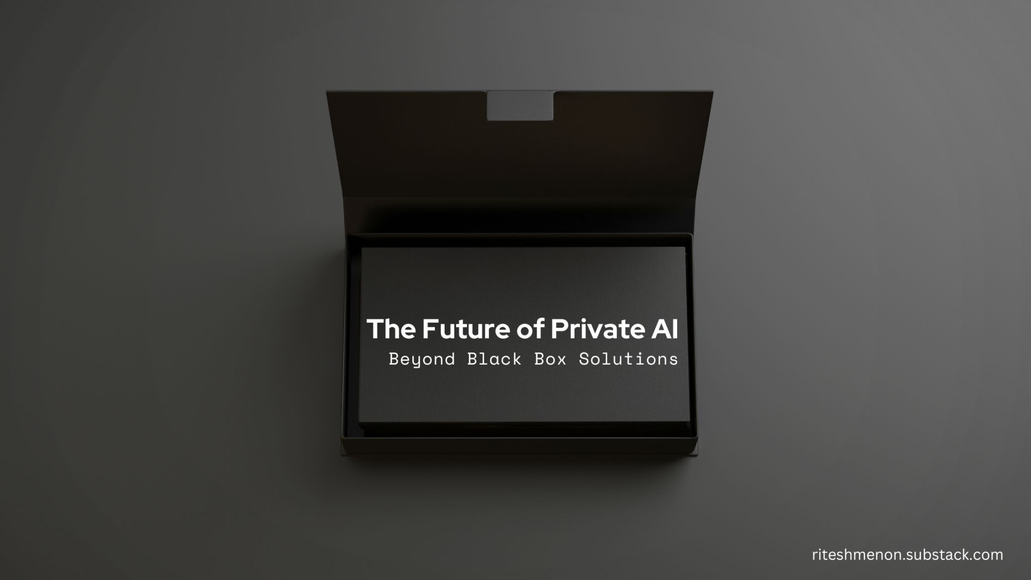 The Future of Private AI: Beyond Black Box Solutions